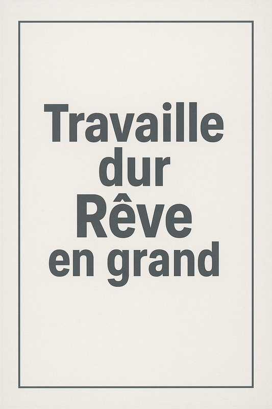 poster motivation travaille dur